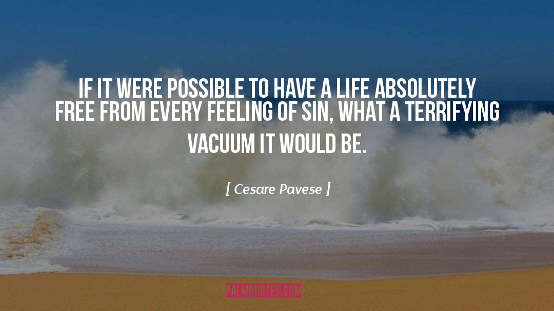 Vacuums quotes by Cesare Pavese