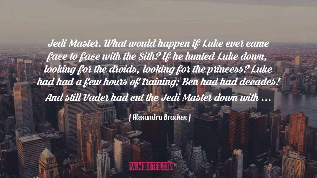 Vader quotes by Alexandra Bracken