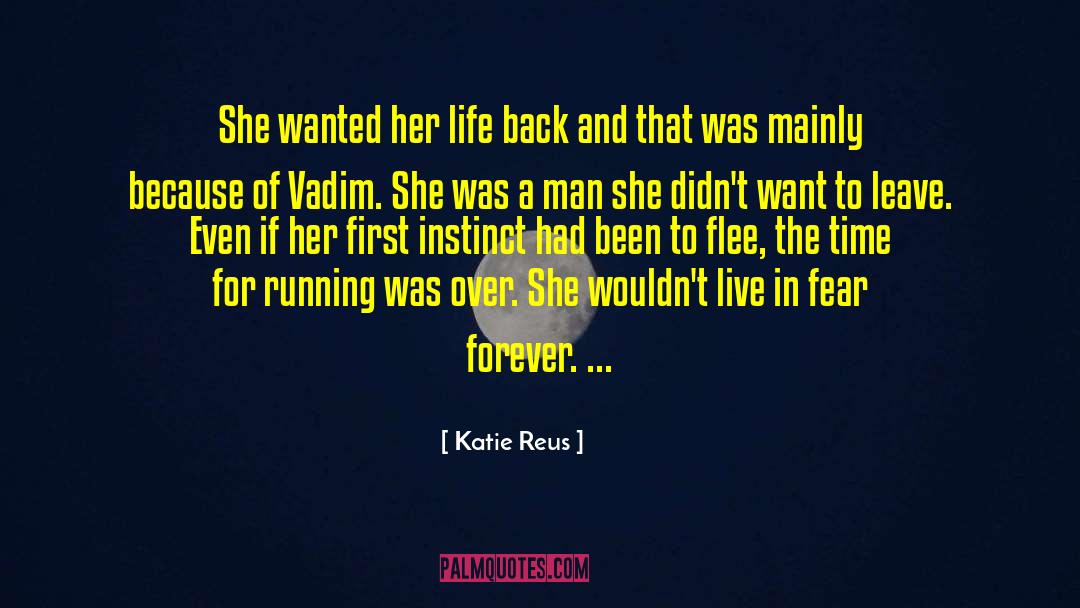 Vadim Petrov quotes by Katie Reus