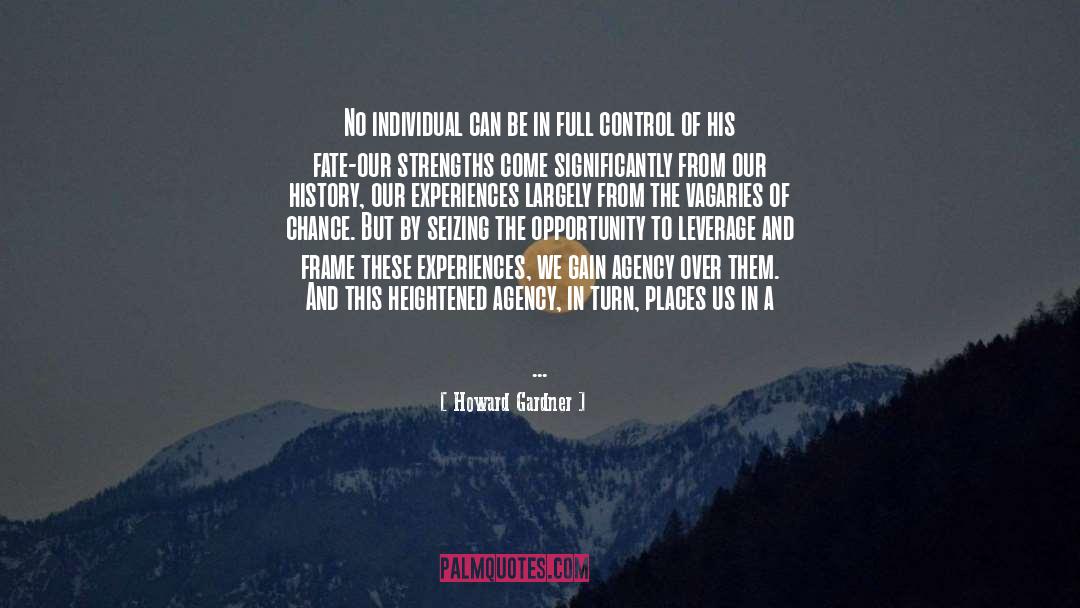 Vagaries quotes by Howard Gardner