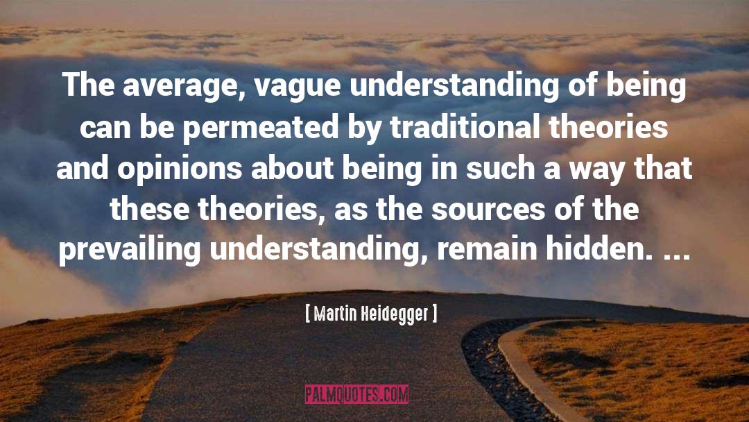 Vague quotes by Martin Heidegger