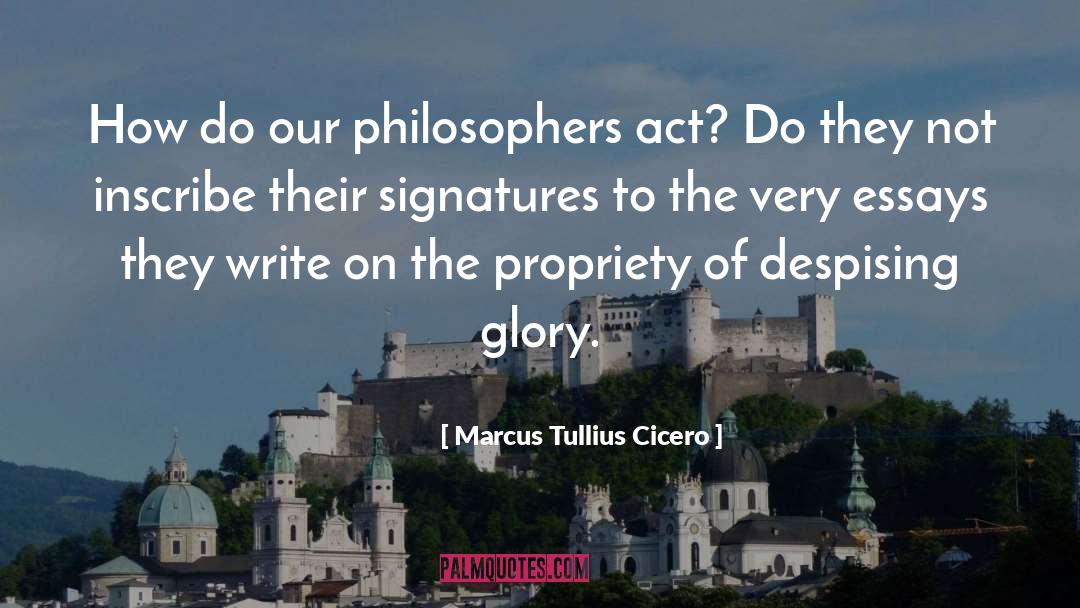 Vain Glory quotes by Marcus Tullius Cicero