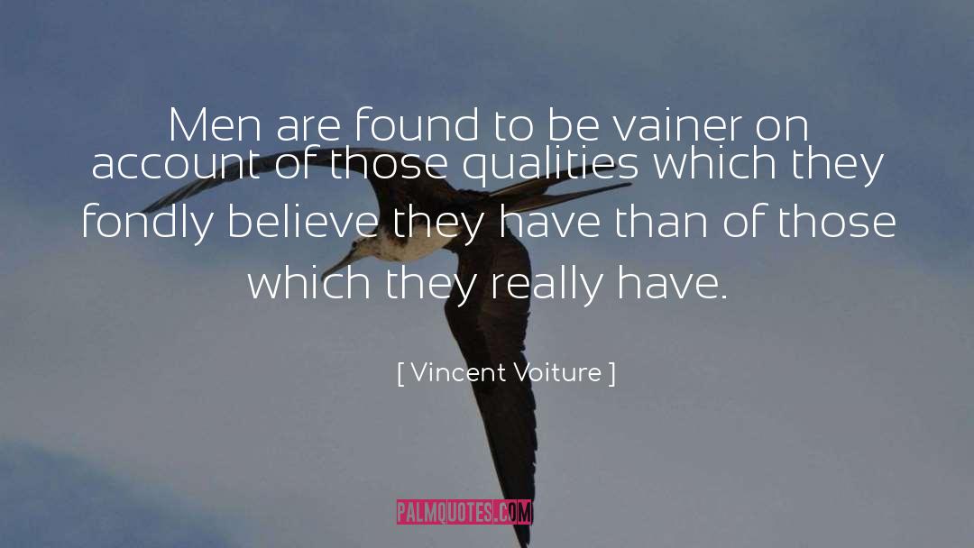 Vainer quotes by Vincent Voiture