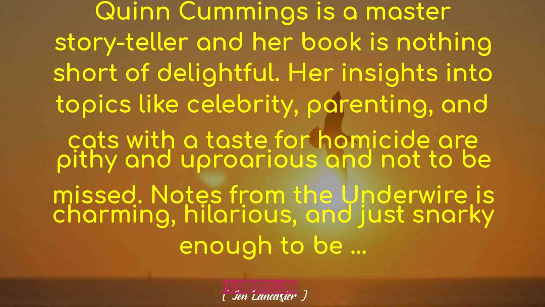 Valana Cummings quotes by Jen Lancaster