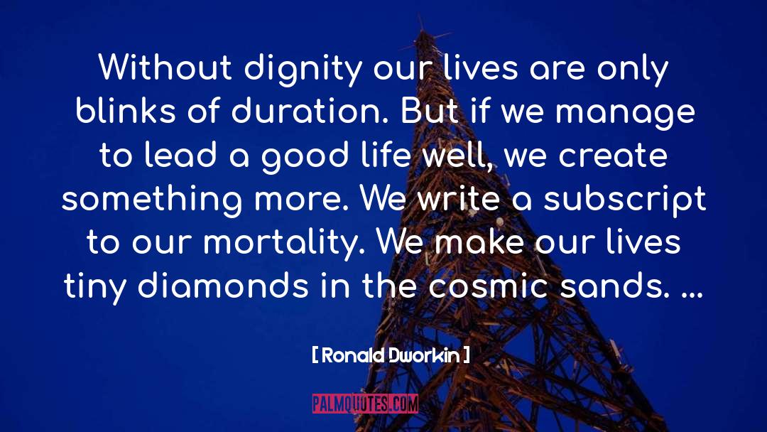 Valdene Sands quotes by Ronald Dworkin