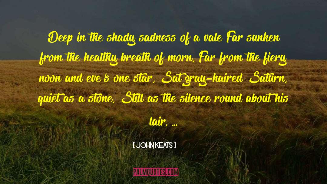 Vale quotes by John Keats