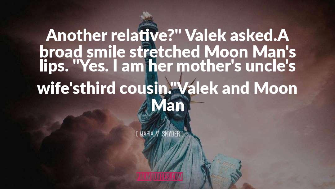 Valek quotes by Maria V. Snyder