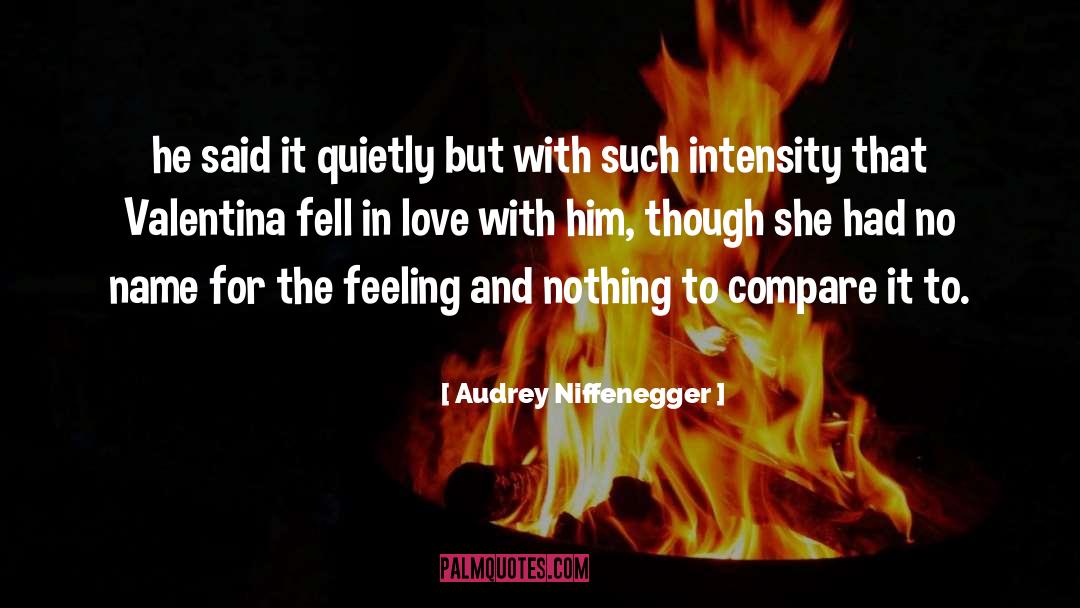 Valentina Hepbur quotes by Audrey Niffenegger