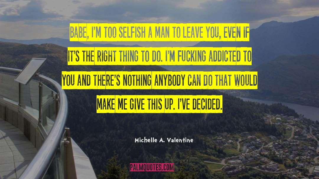 Valentine Hubby quotes by Michelle A. Valentine