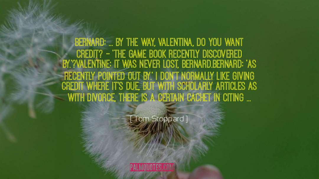 Valentine Morgenstern quotes by Tom Stoppard