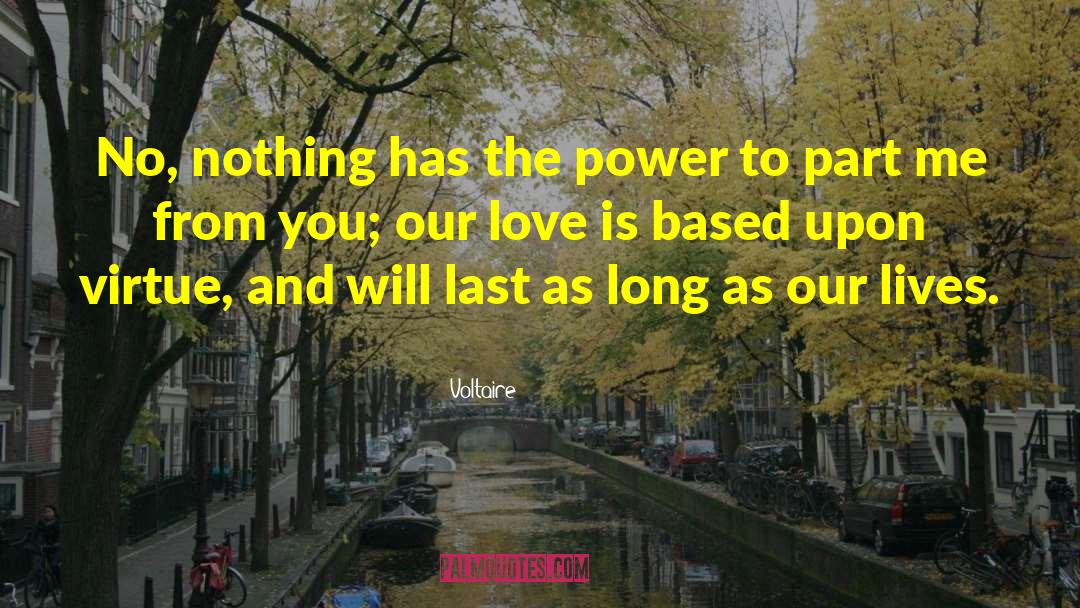 Valentines Day Love quotes by Voltaire