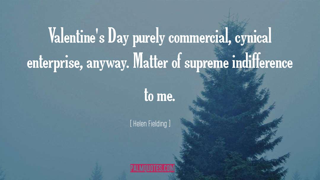 Valentines Day quotes by Helen Fielding