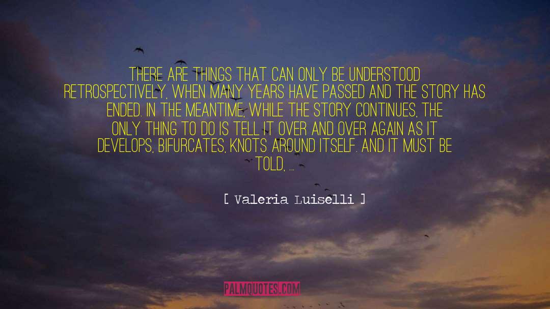Valeria Lipovetsky quotes by Valeria Luiselli