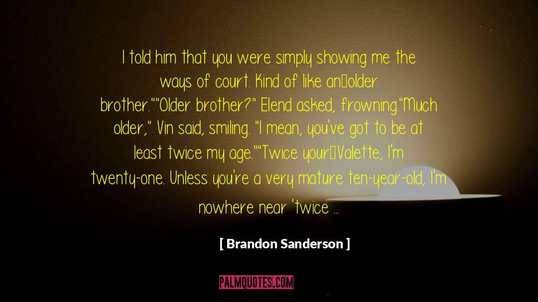 Valette Scallop quotes by Brandon Sanderson