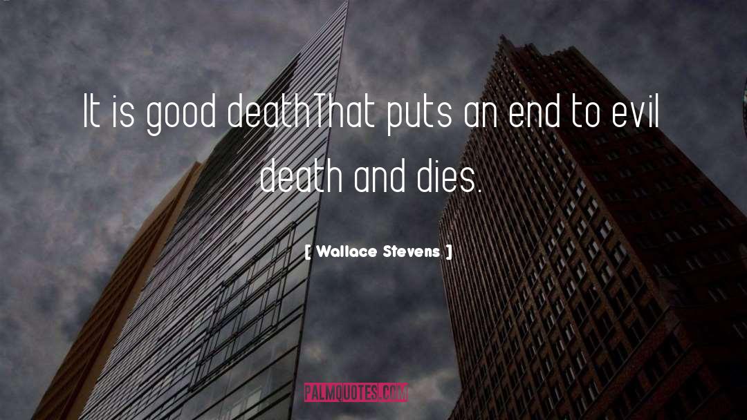 Valhalla Death quotes by Wallace Stevens