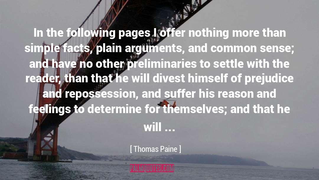 Valid Arguments quotes by Thomas Paine