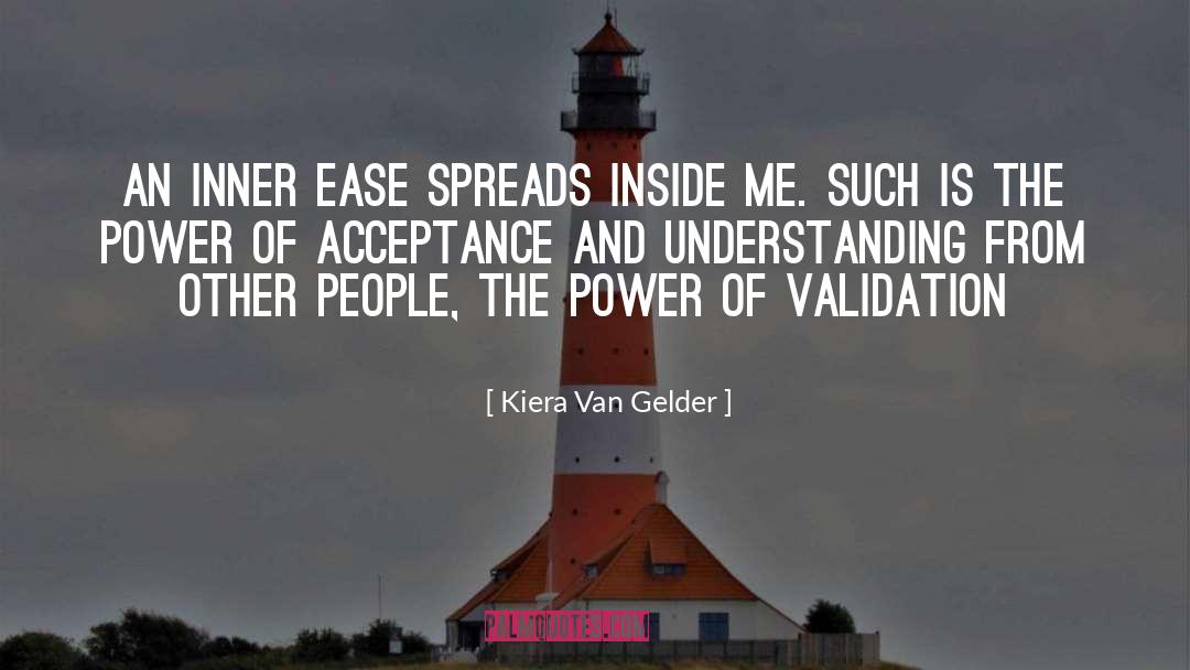Validation quotes by Kiera Van Gelder