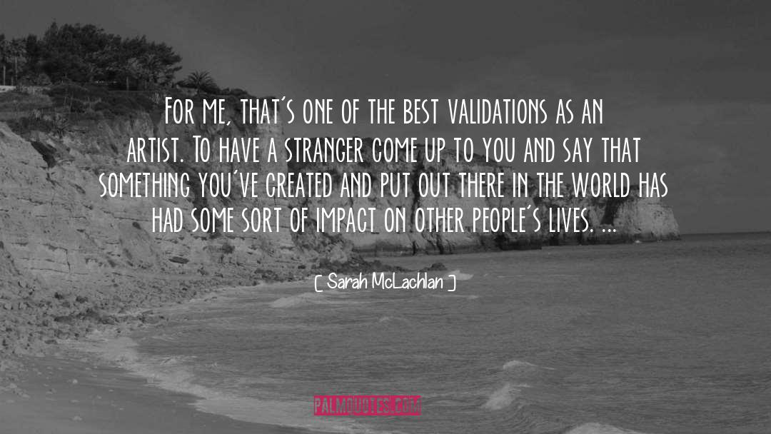 Validations quotes by Sarah McLachlan