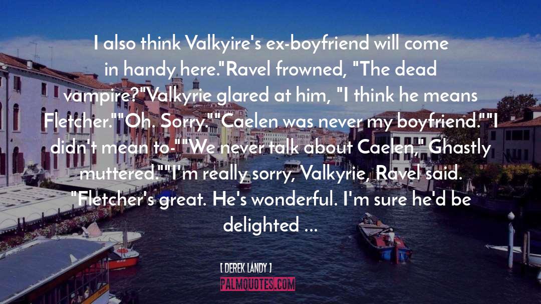 Valkyrie Cain quotes by Derek Landy