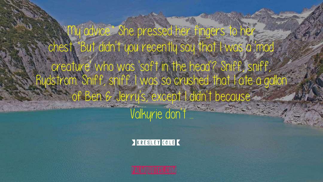 Valkyrie quotes by Kresley Cole