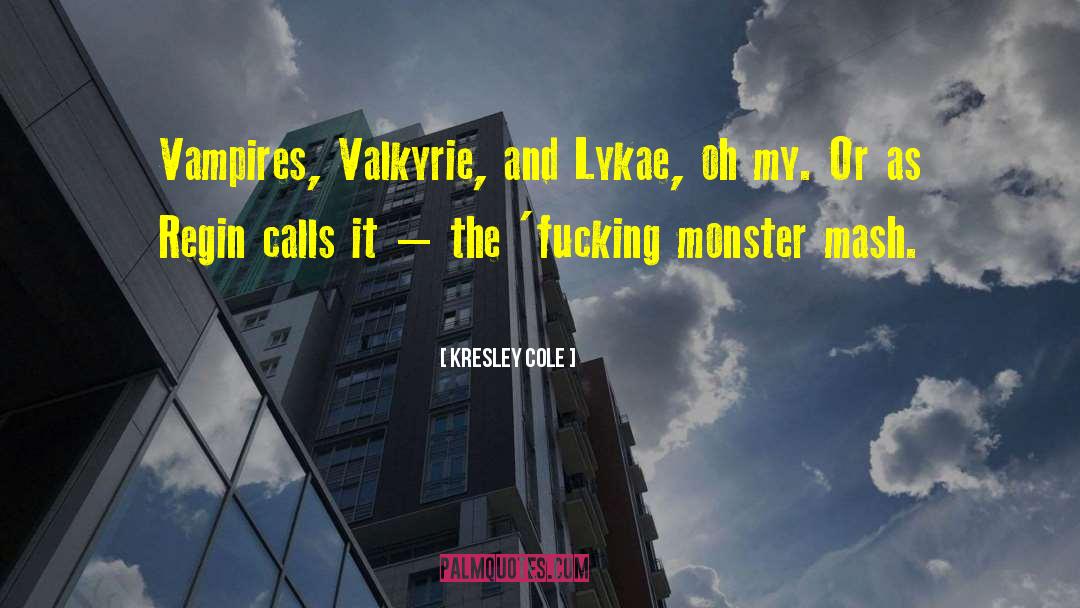 Valkyrie quotes by Kresley Cole