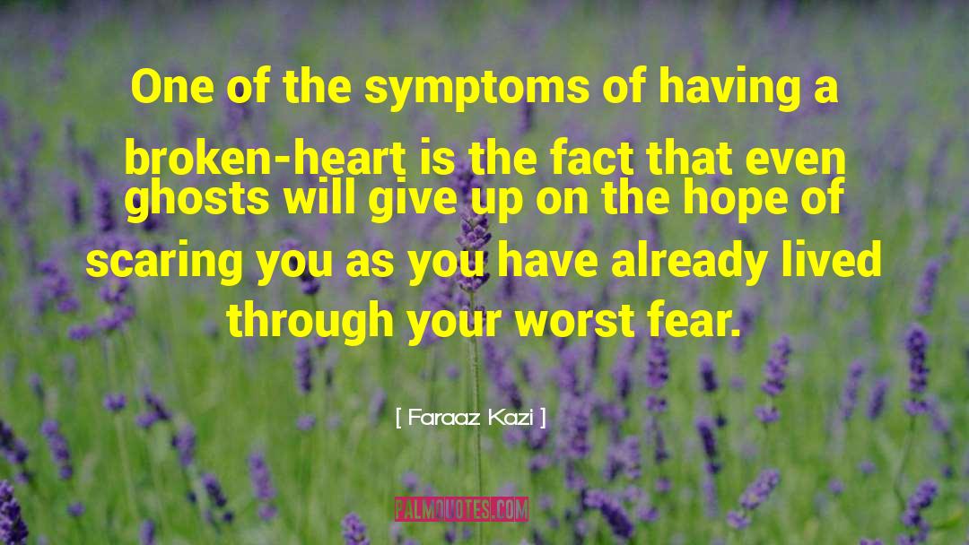 Valkyrie Symptoms quotes by Faraaz Kazi