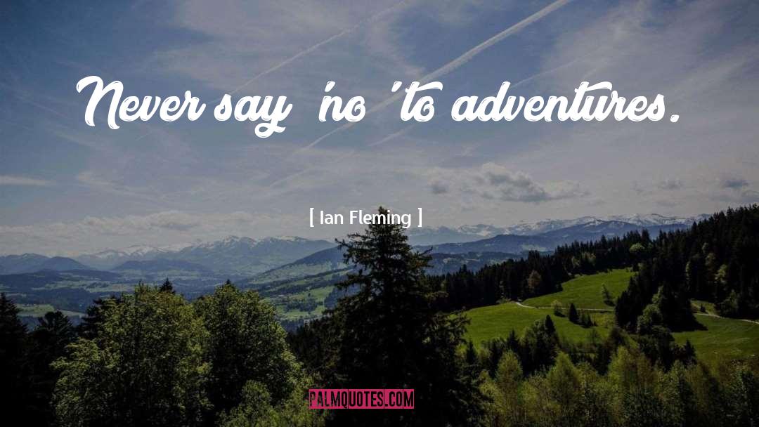 Vallarta Adventures quotes by Ian Fleming