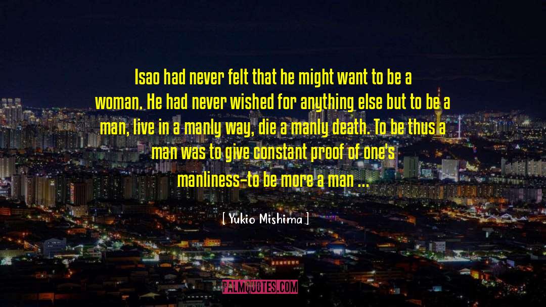 Valley Of Death quotes by Yukio Mishima