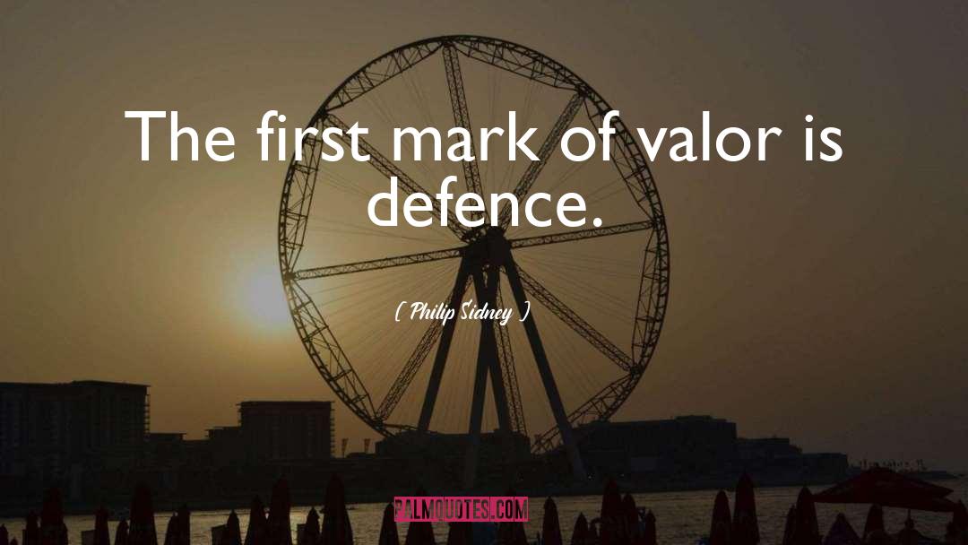 Valor quotes by Philip Sidney