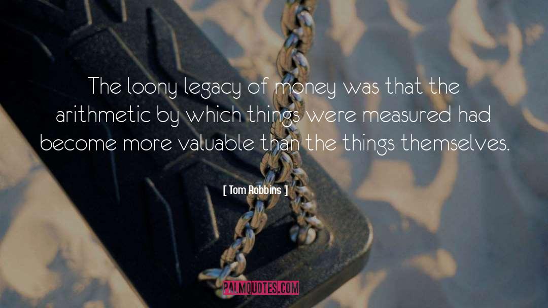 Valuable Lesson quotes by Tom Robbins