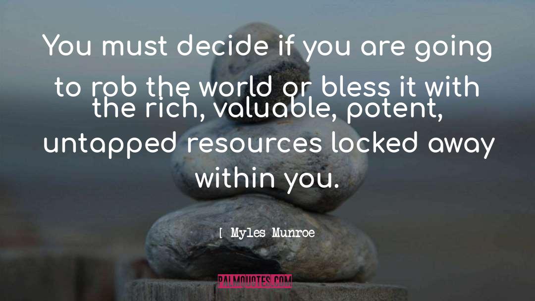 Valuable Lesson quotes by Myles Munroe