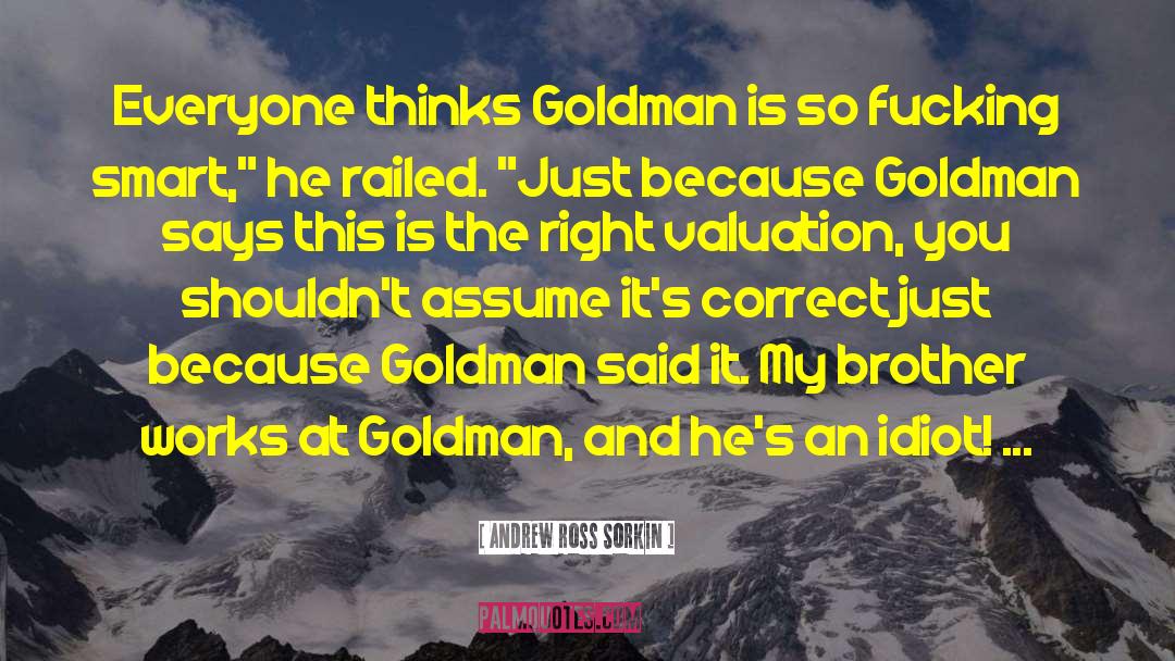 Valuation quotes by Andrew Ross Sorkin