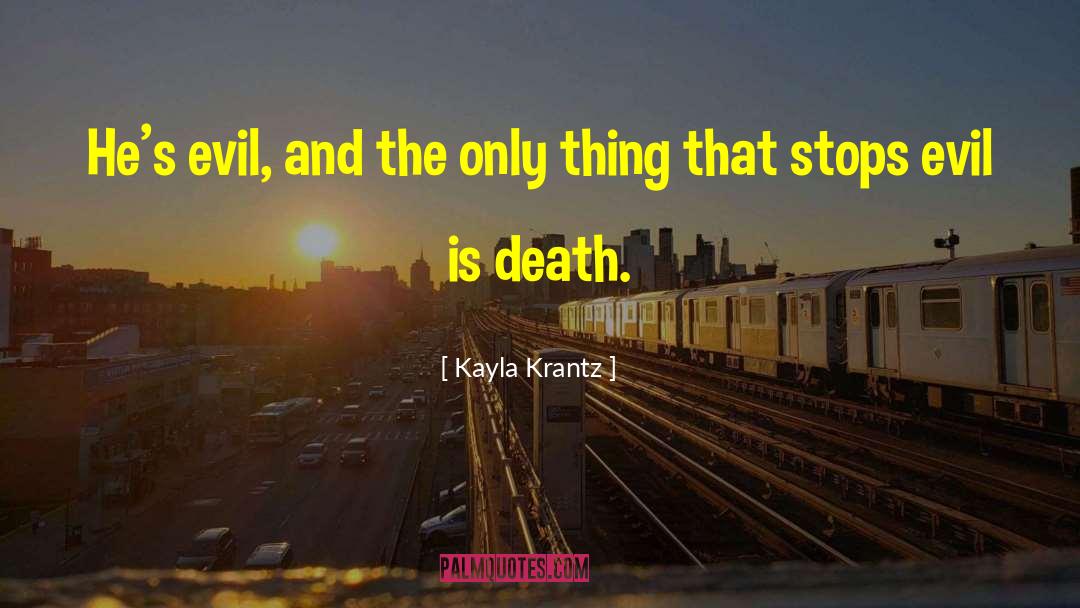 Value And Death quotes by Kayla Krantz