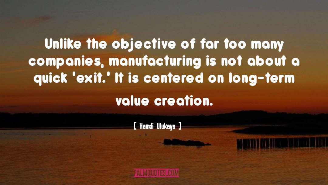 Value Creation quotes by Hamdi Ulukaya