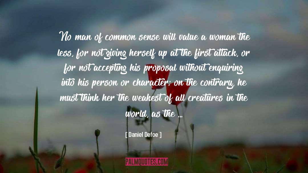 Value Of Bravery quotes by Daniel Defoe