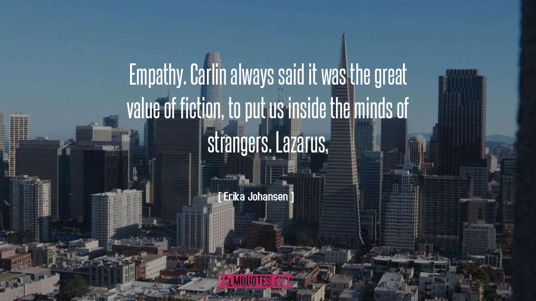 Value Of Fiction quotes by Erika Johansen