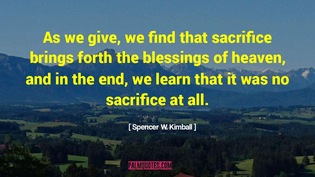 Value Of Giving quotes by Spencer W. Kimball