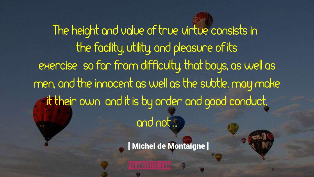 Value Of Golf quotes by Michel De Montaigne