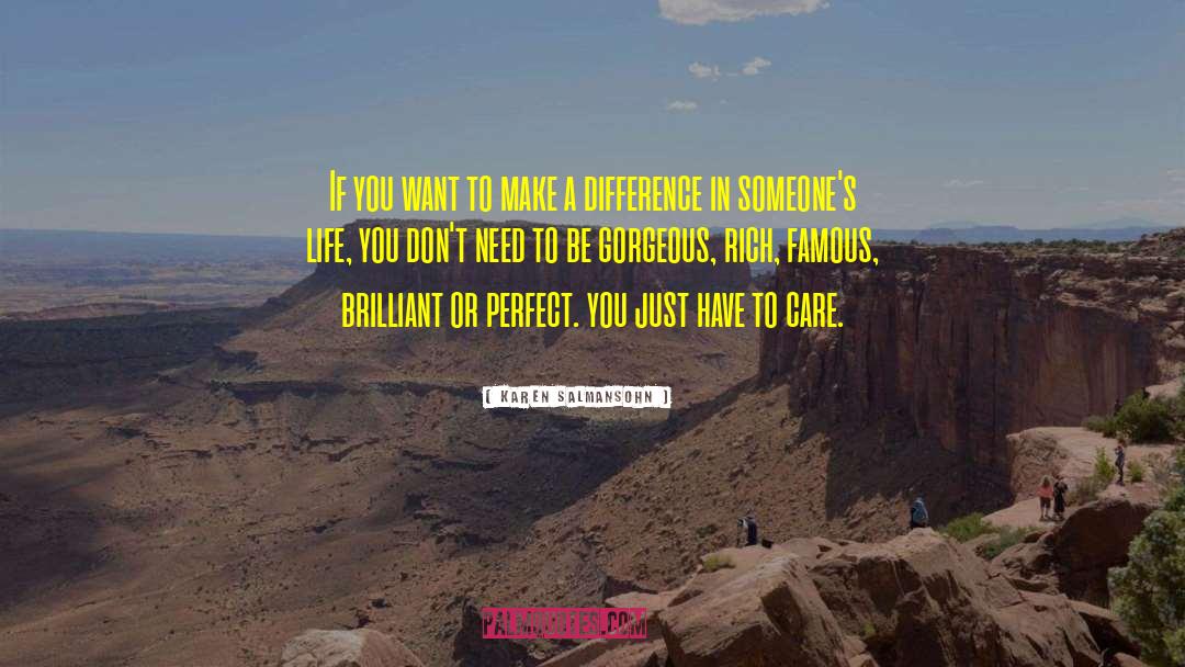 Value Of Life quotes by Karen Salmansohn