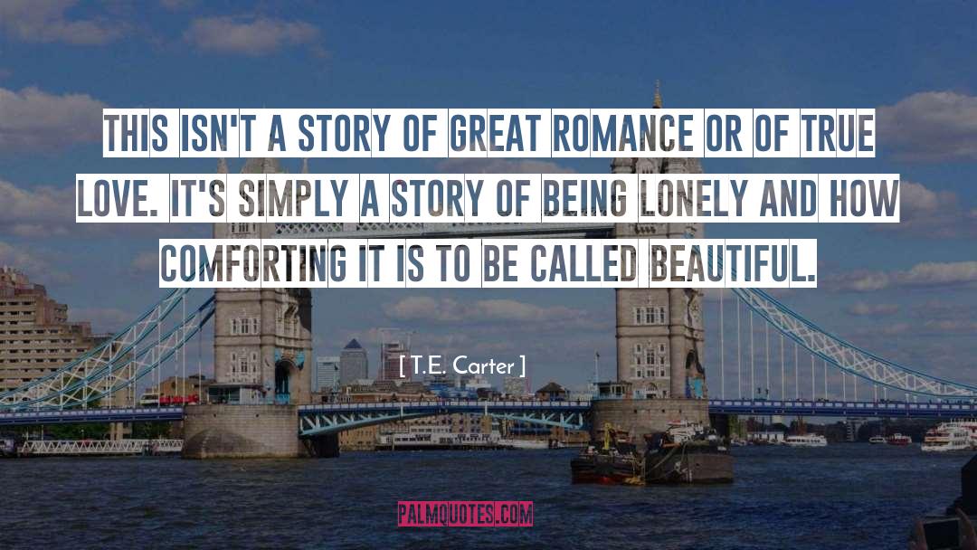 Value Of Love quotes by T.E. Carter