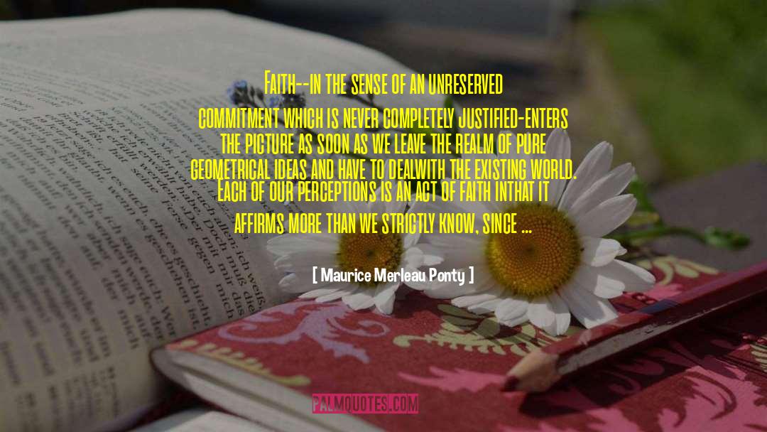 Value Of Objects quotes by Maurice Merleau Ponty