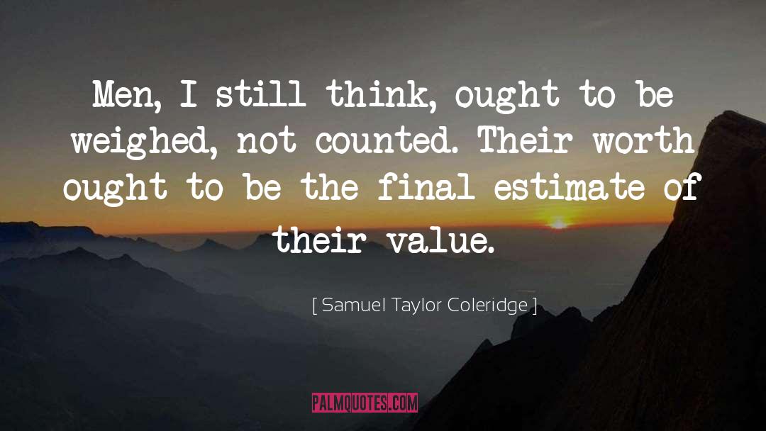 Value Of Objects quotes by Samuel Taylor Coleridge