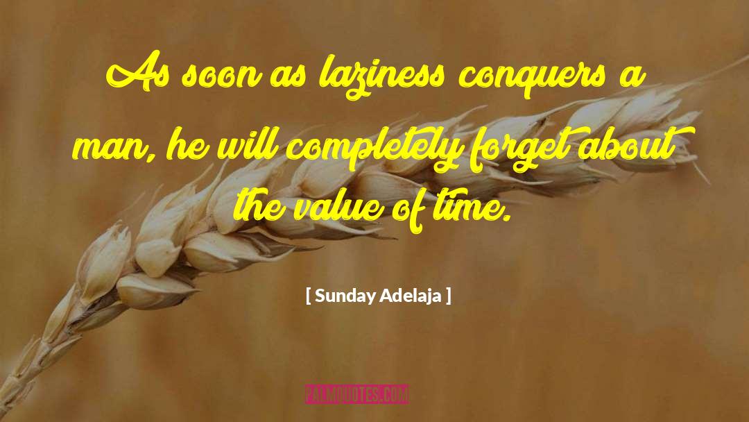 Value Of Time quotes by Sunday Adelaja