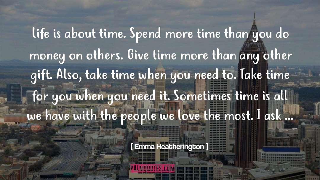 Value Of Time quotes by Emma Heatherington