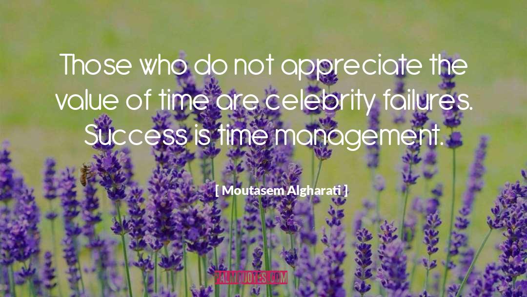 Value Of Time quotes by Moutasem Algharati