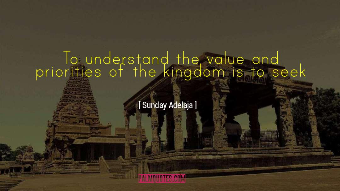 Value Of Work quotes by Sunday Adelaja
