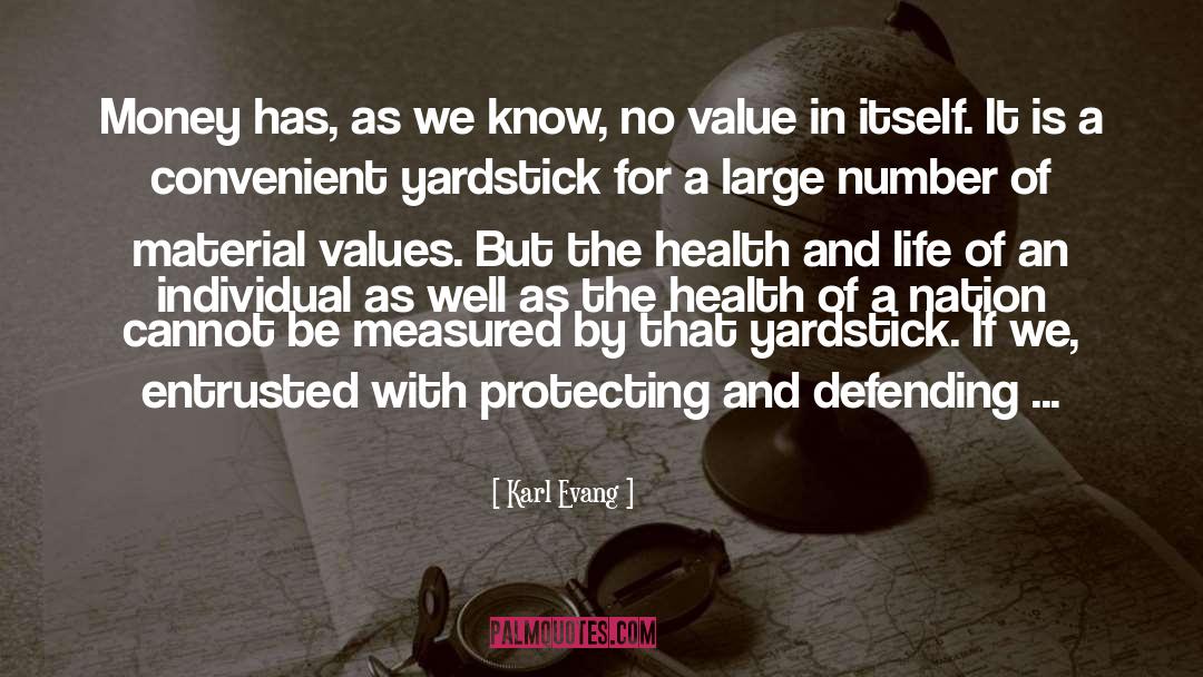 Value quotes by Karl Evang