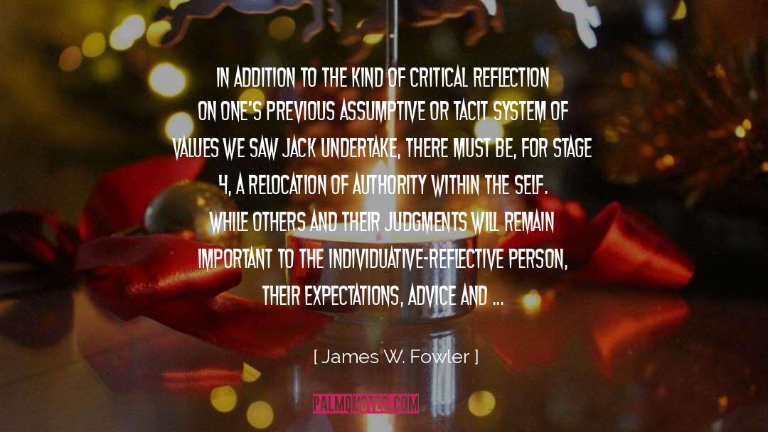 Value System quotes by James W. Fowler