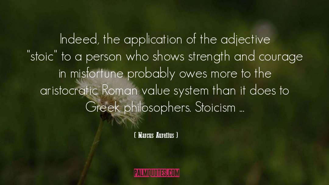 Value System quotes by Marcus Aurelius