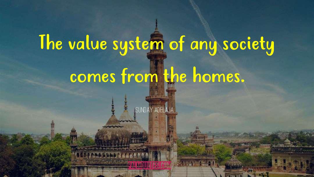 Value System quotes by Sunday Adelaja